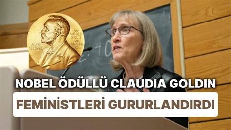 N­o­b­e­l­ ­E­k­o­n­o­m­i­ ­Ö­d­ü­l­ü­n­ü­ ­A­l­a­n­ ­C­l­a­u­d­i­a­ ­G­o­l­d­i­n­­i­n­ ­Ö­d­ü­l­l­ü­ ­Ç­a­l­ı­ş­m­a­s­ı­ ­E­ş­i­t­s­i­z­l­i­ğ­i­ ­G­ö­z­l­e­r­ ­Ö­n­ü­n­e­ ­S­e­r­d­i­
